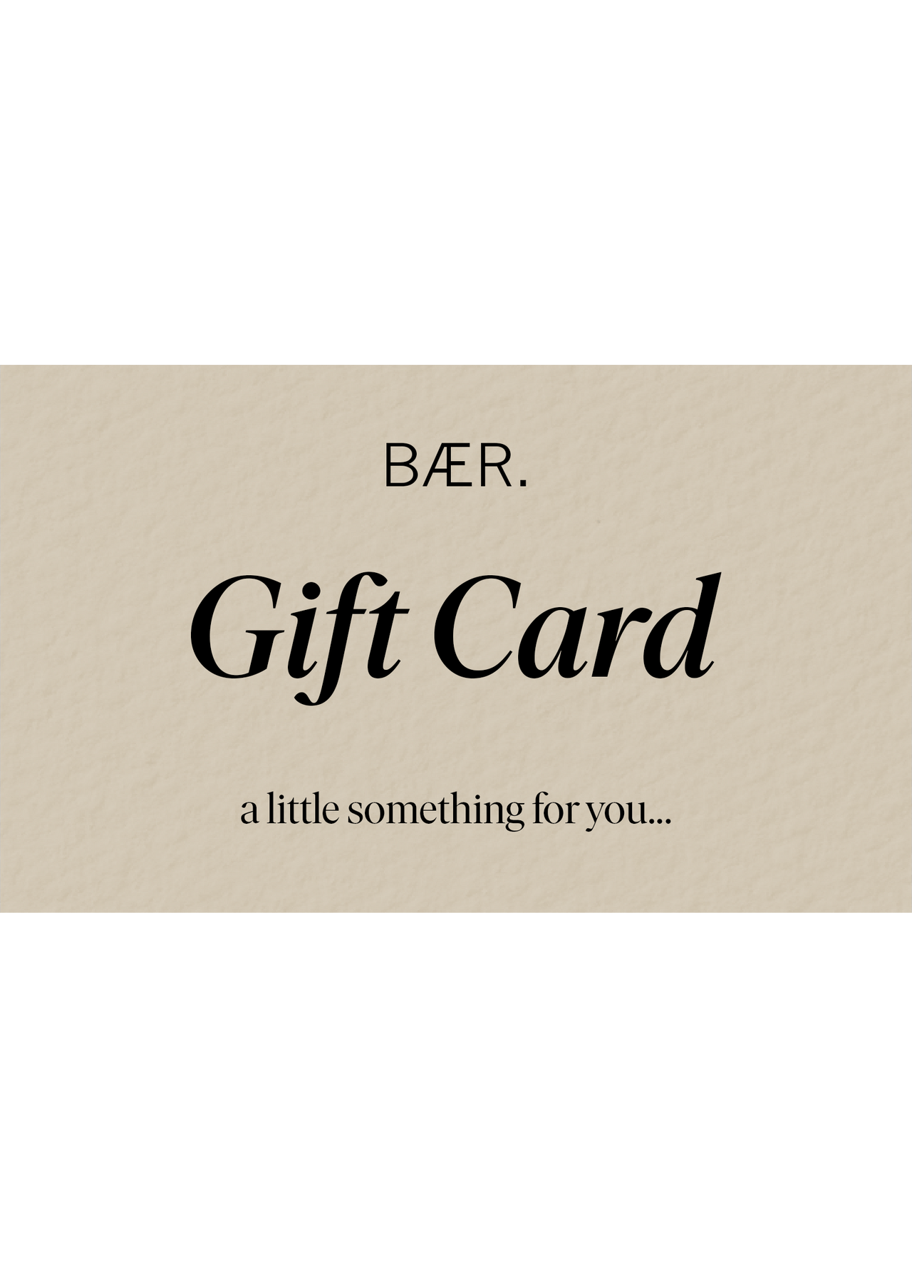 BÆR. Online Gift Card